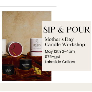Sip & Pour Mother's Day Candle Workshop with Roshni Wellness